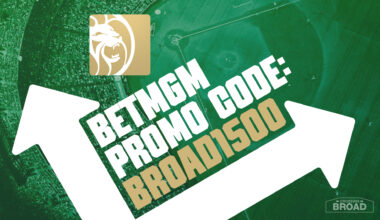 BetMGM Bonus Code BROAD1500