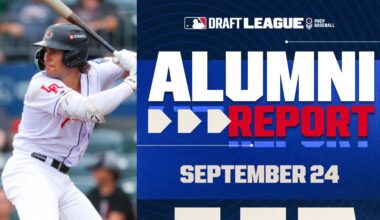 MLB Draft League Alumni Report - Sept. 24