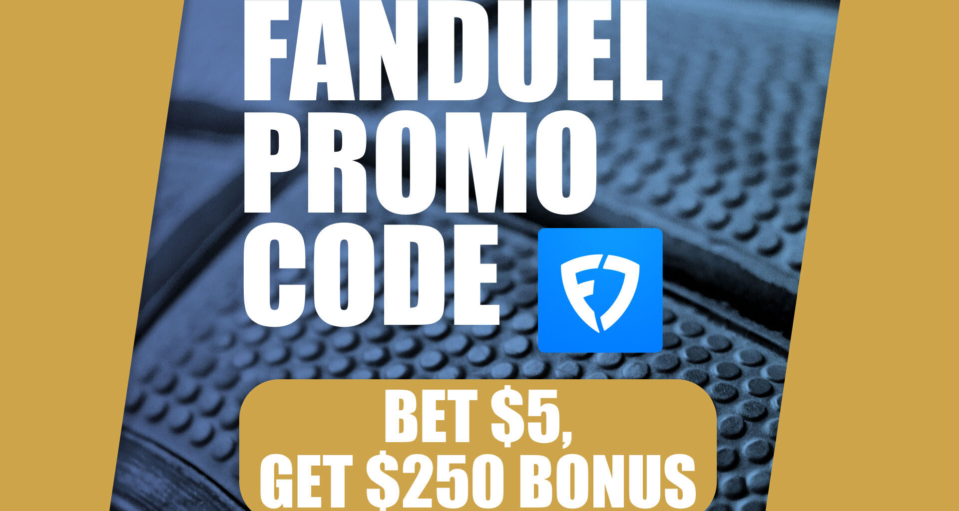 FanDuel Promo Code: $250 Weekend Bonus for NBA Playoffs