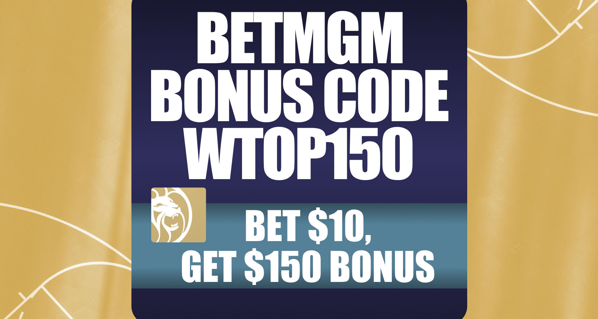BetMGM Bonus Code WTOP150: Earn $150 NBA Playoffs Bonus This Week