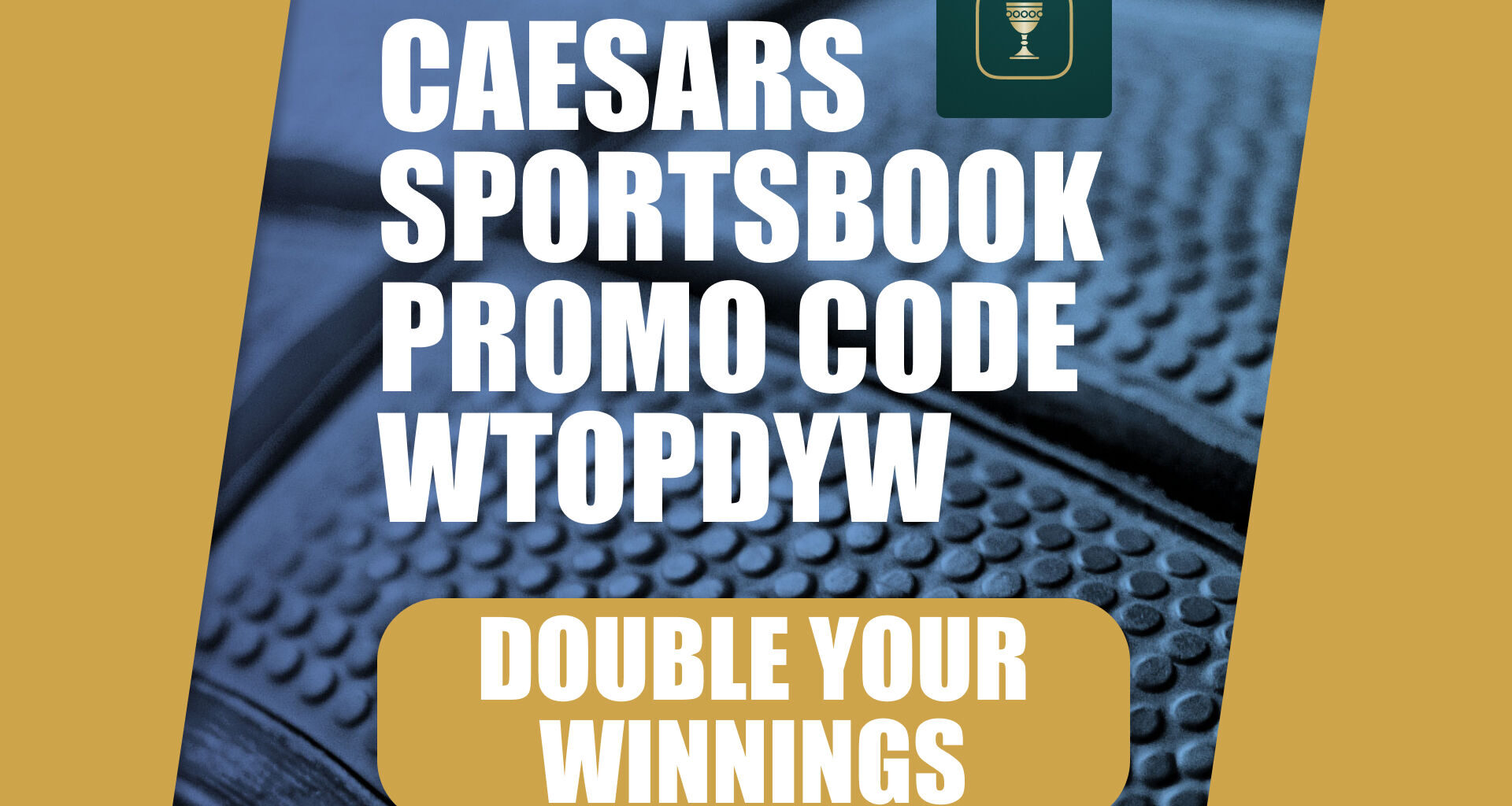 Caesars Sportsbook Promo Code WTOPDYW: Double Your Money for Pacers-Cavs, Any Game