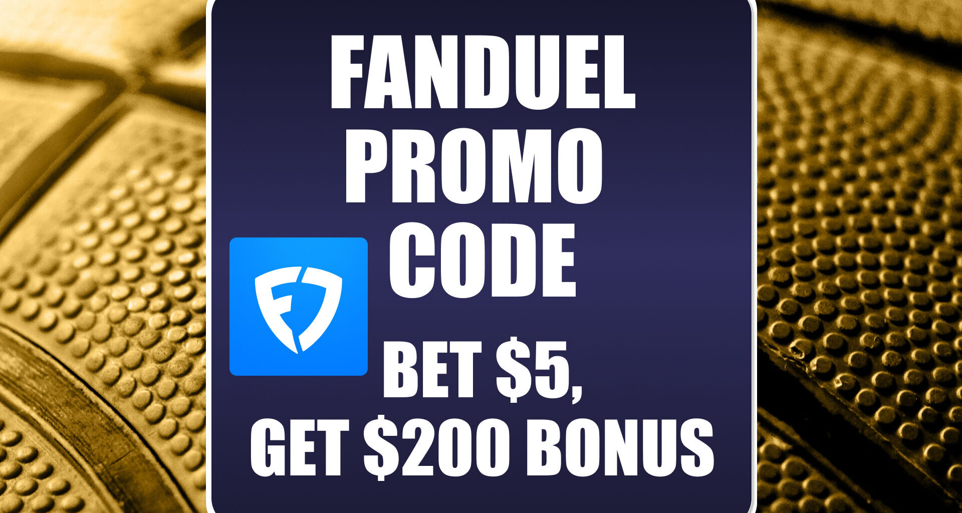 FanDuel Promo Code: Unlock $200 Bonus for NBA Playoffs This Week