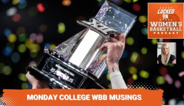 Locked On Women's Basketball: Checking in on the college game