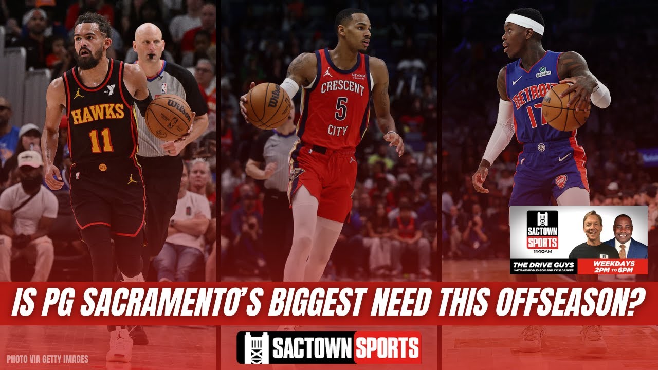 Video: Is PG the Sacramento Kings biggest need this offseason? Or do they need more?