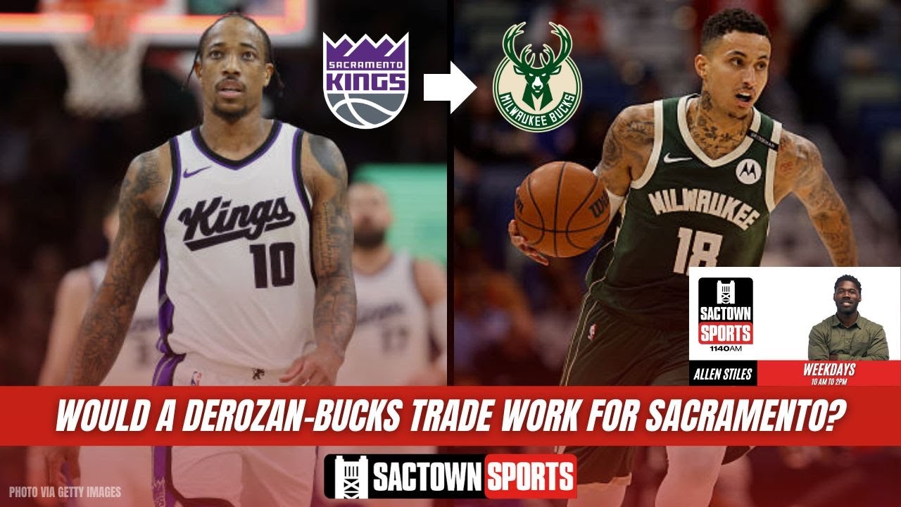 Video: Could the Milwaukee Bucks be a potential trade destination for DeMar DeRozan?