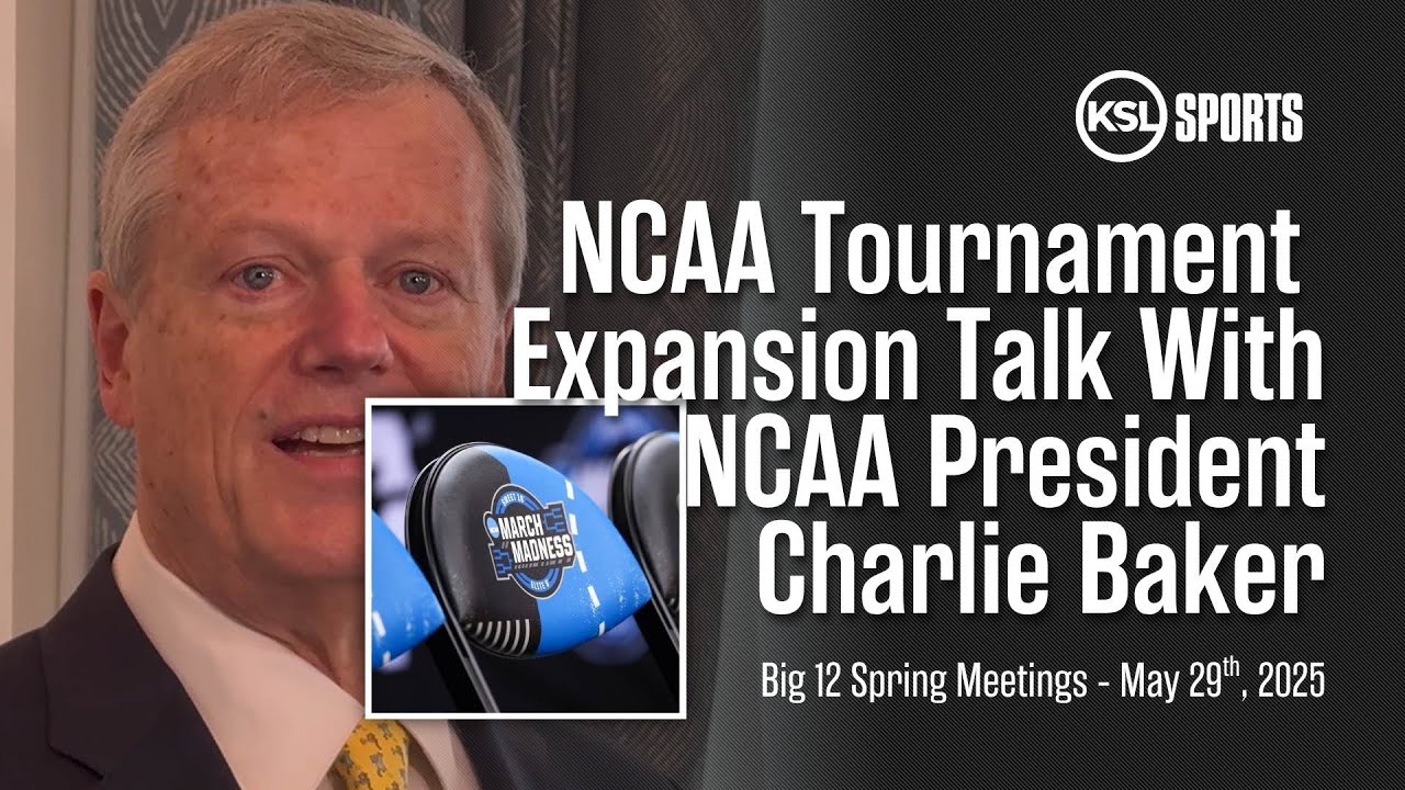Video: NCAA President Charlie Baker Discusses NCAA Basketball Tournament Expansion At Big 12 Meetings