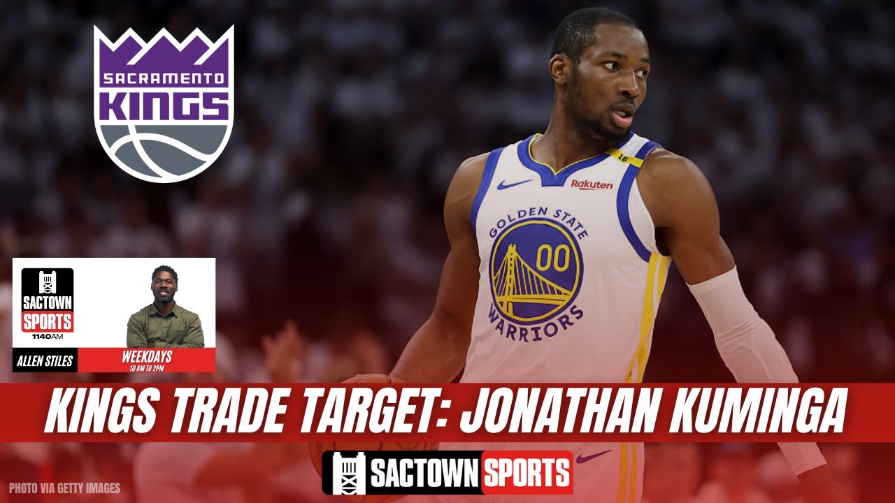 Video: Potential Sacramento Kings Trade Target: Golden State forward Jonathan Kuminga
