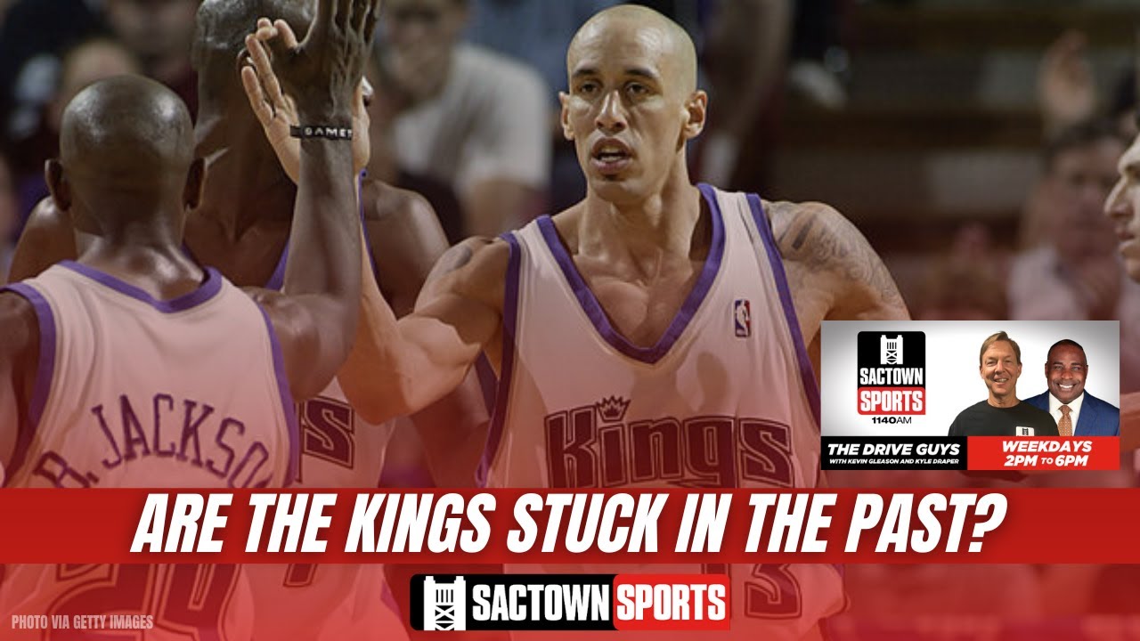 Video: Are the Sacramento Kings are Stuck in the Past?