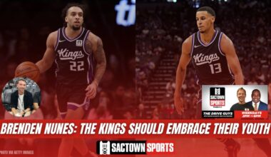 Video: Brenden Nunes: The Sacramento Kings Should Embrace Their Youth
