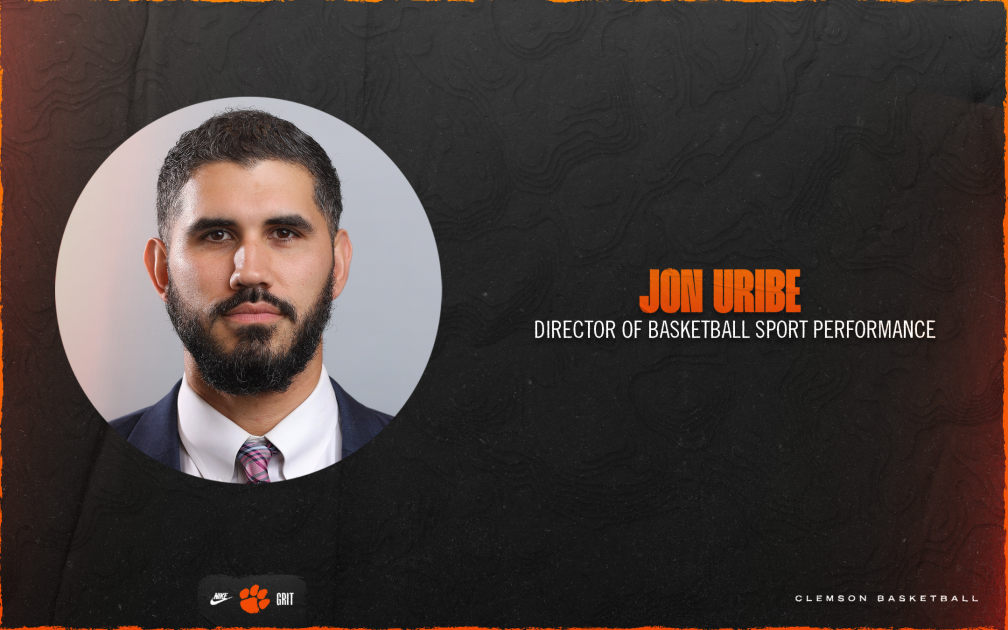 Brownell Hires Jon Uribe to Lead Basketball Sport Performance – Clemson Tigers Official Athletics Site