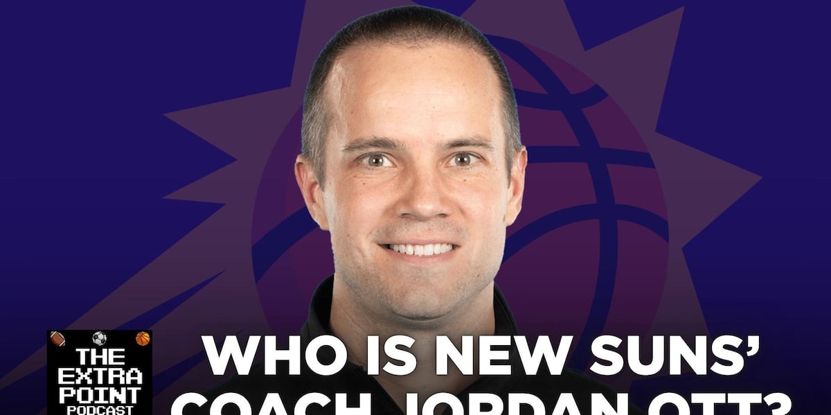 Who is new Phoenix Suns’ head coach Jordan Ott?