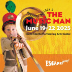 June 19-22: Escape Musical Theatre Presents ‘The Music Man’