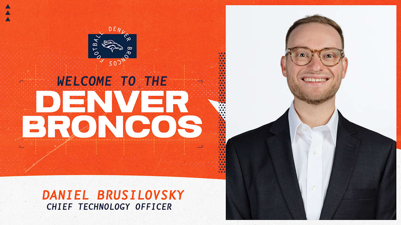 Broncos name Daniel Brusilovsky Chief Technology Officer
