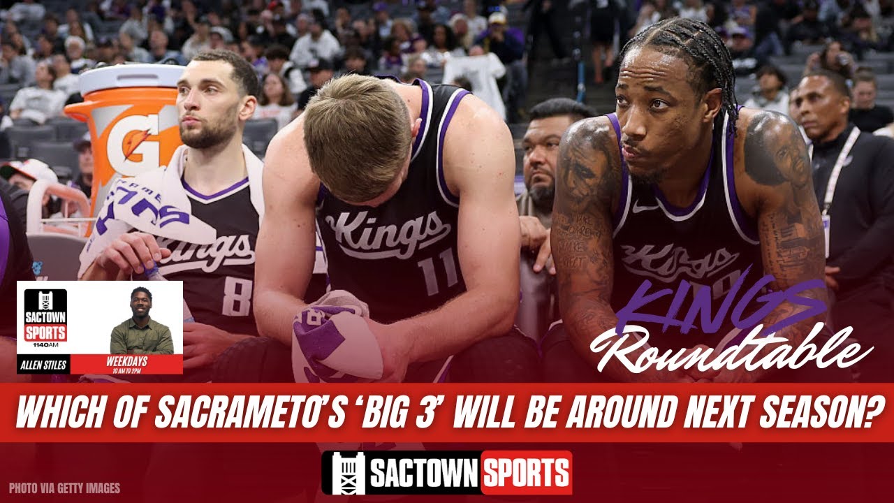 Video: Kings Roundtable: Which of Sacramento's 'Big 3' will be around in 2025-26?