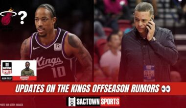 Video: UPDATE: DeRozan to Miami? Will the Kings move up in the NBA Draft? 📞