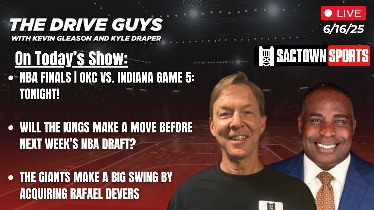 Video: Will the Kings make a move before next week's NBA Draft? | The Drive Guys