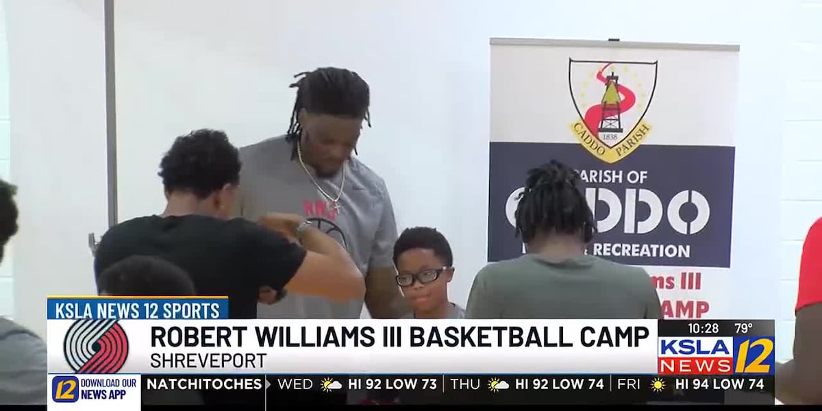 Portland Trail Blazers star Robert Williams III hosts annual camp at LSU-Shreveport