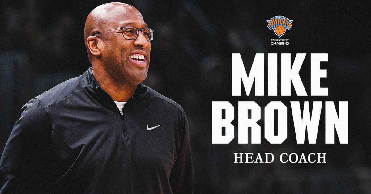 Knicks Bulletin: ‘We are pleased to announce Mike Brown’