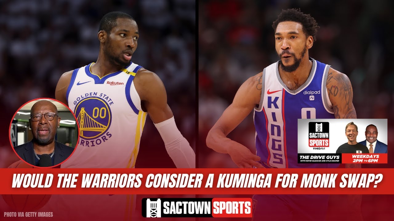 Video: Would the Golden State Warriors want to do a Kuminga for Monk swap?