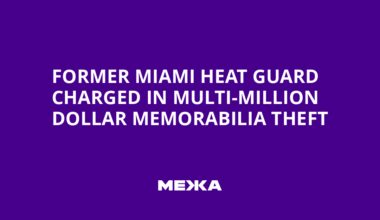 Former Miami Heat Guard Charged in Multi-Million Dollar Memorabilia Theft