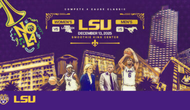 LSU Basketball Teams To Take Part In Special NOLA Doubleheader, Dec. 13, In Compete 4 Cause Classic At SKC – LSU