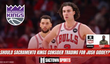 Video: Should the Sacramento Kings reach out to Chicago about Josh Giddey?