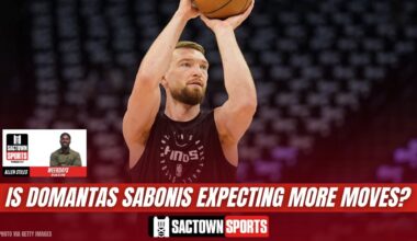 Video: Is Domantas Sabonis expecting the Sacramento Kings to make more offseason moves?