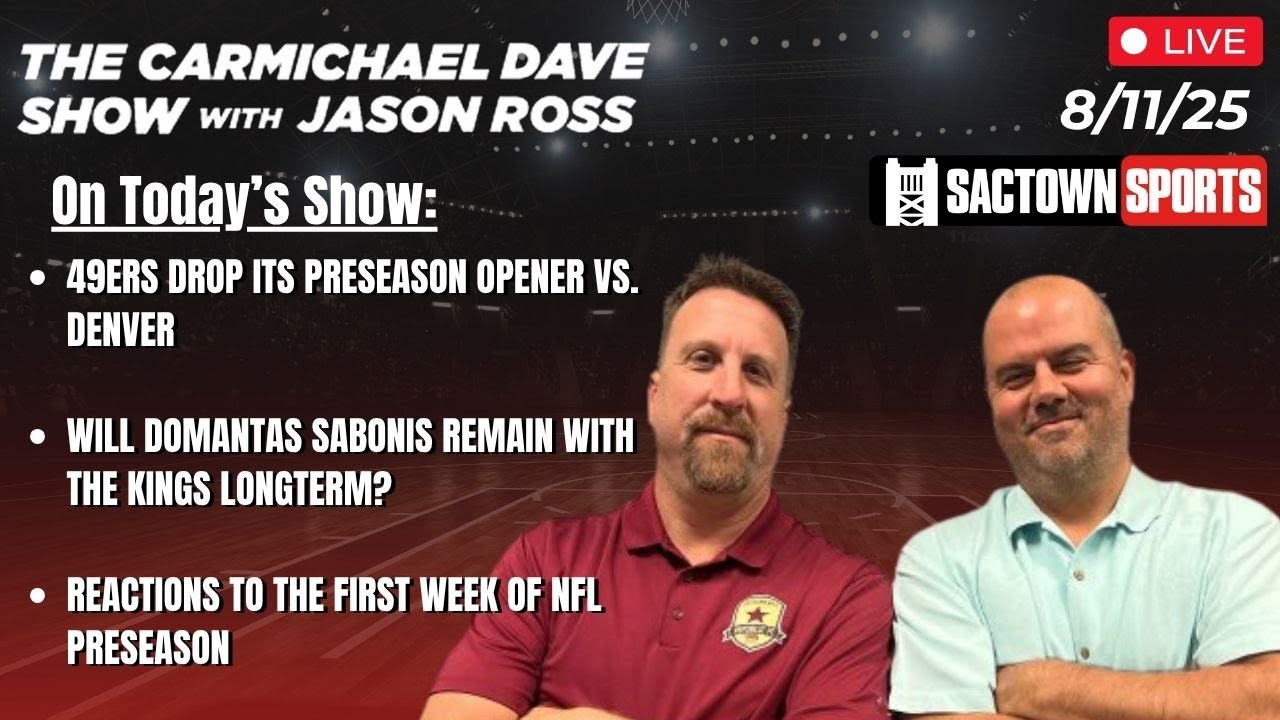 Video: What does the future hold for Sabonis & the Kings? | The Carmichael Dave Show with Jason Ross