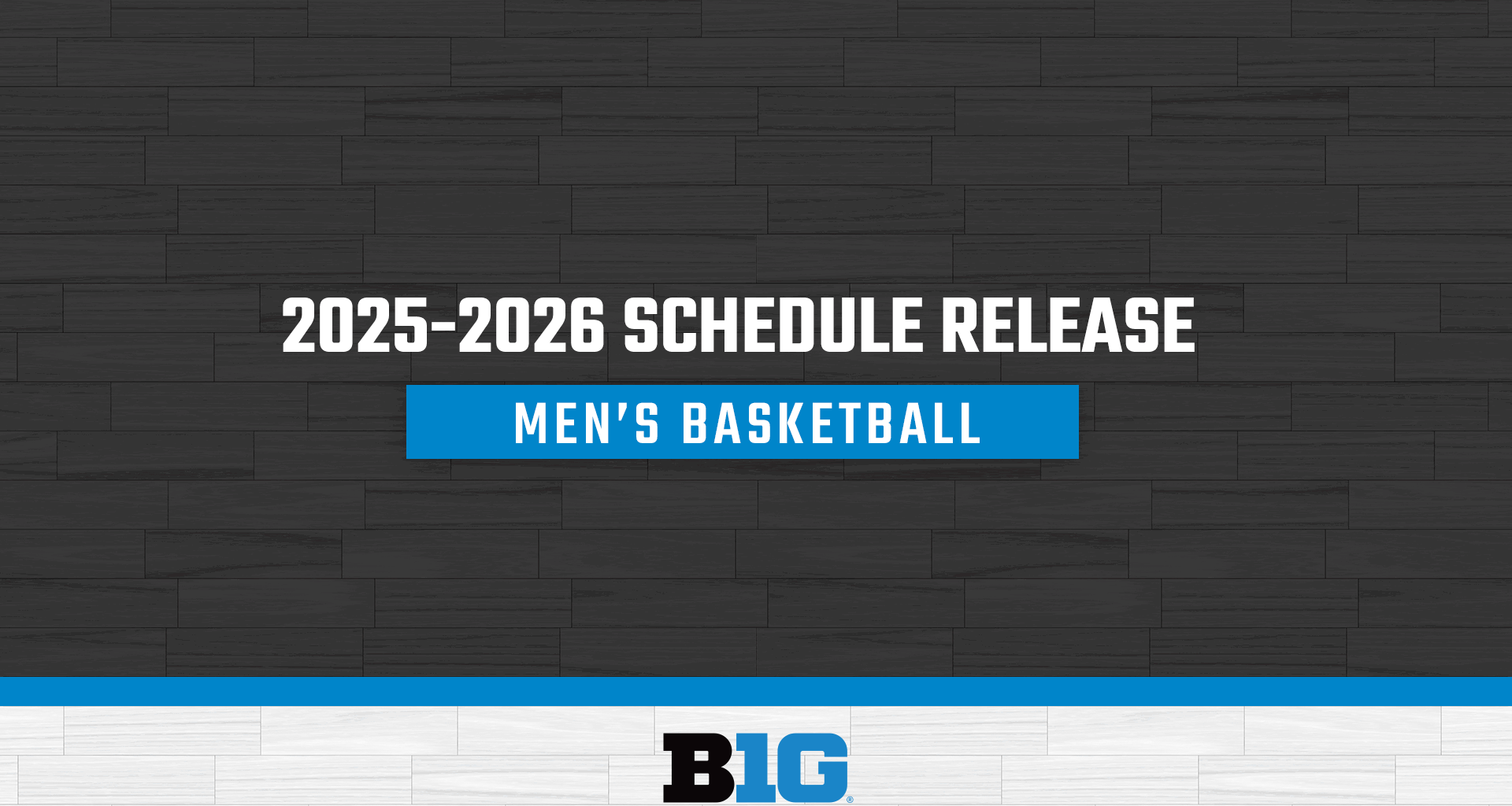Big Ten Announces 2025-26 Men’s Basketball Conference Schedule