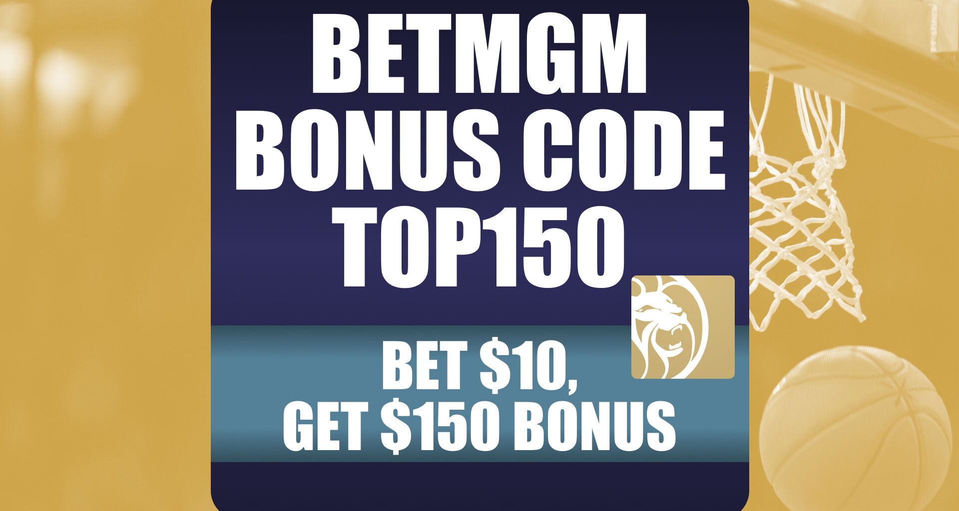 Use BetMGM Bonus Code TOP150 for $150 Bonus on Chargers-Vikings, NBA Games