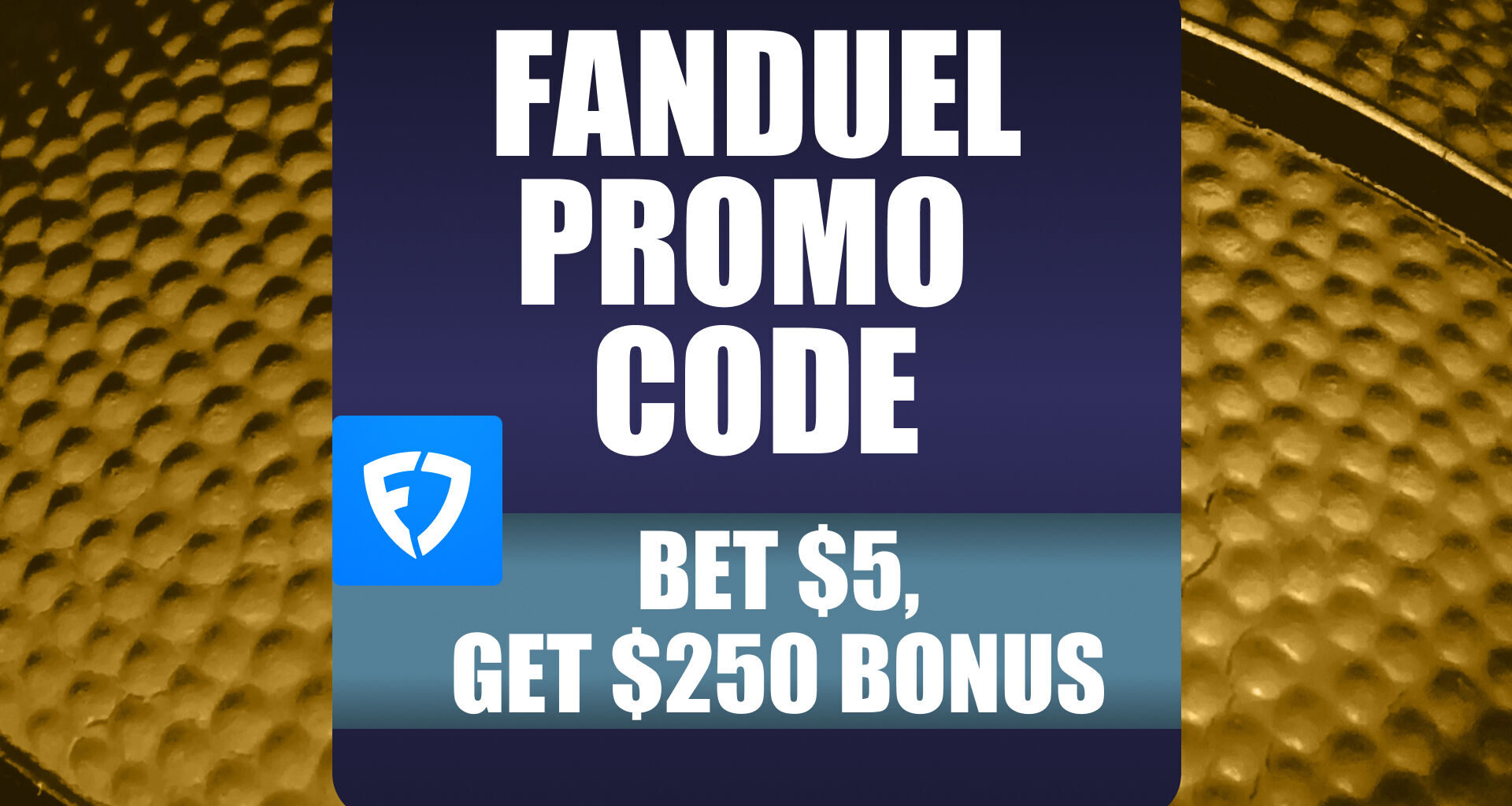 FanDuel Promo Code: Get $250 NBA Playoffs Bonus for Game 5 Action