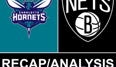 Game 1 Recap/Analysis: Hornets vs Nets