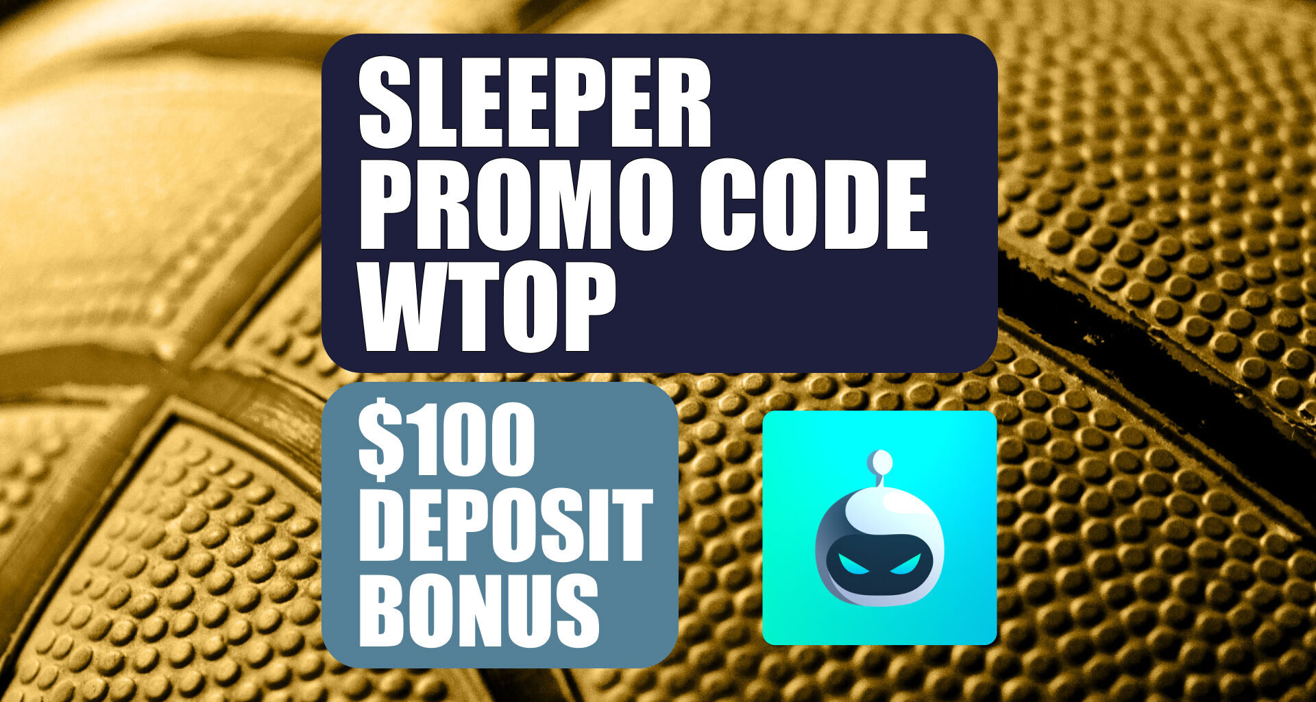 Sleeper Promo Code WTOP: Get $100 Bonus, NBA Free Pick This Week