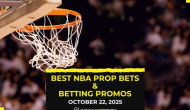 Best NBA prop bets today [October 22, 2025]