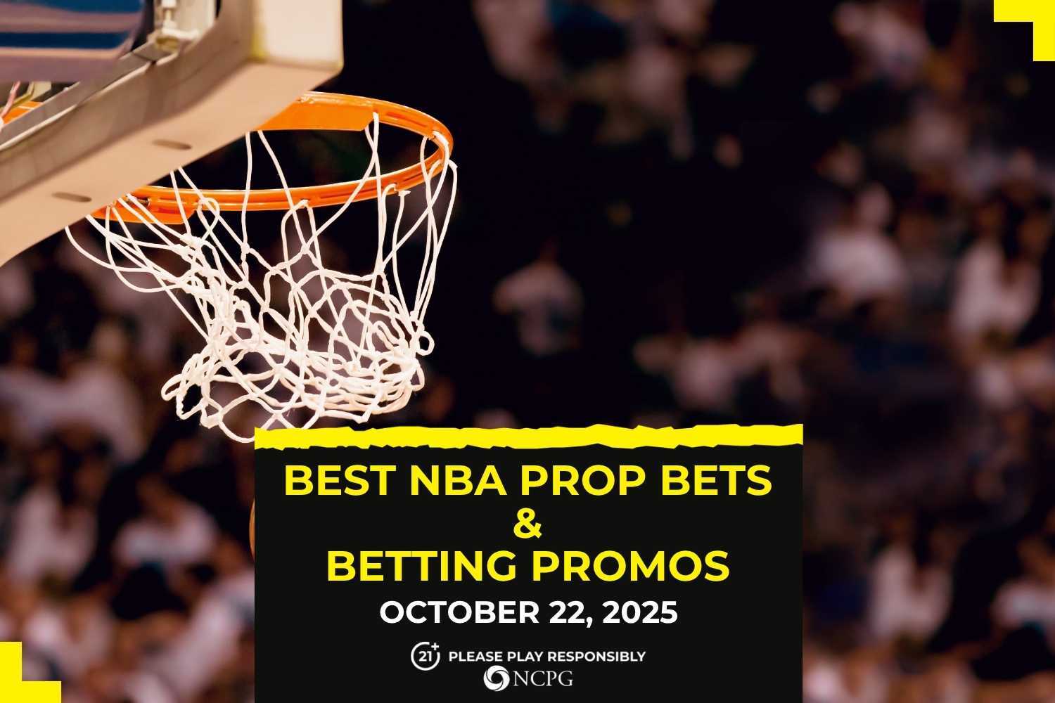 Best NBA prop bets today [October 22, 2025]