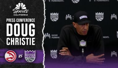 Doug Christie details Kings’ mentality before Hawks game – NBC Sports Bay Area & California