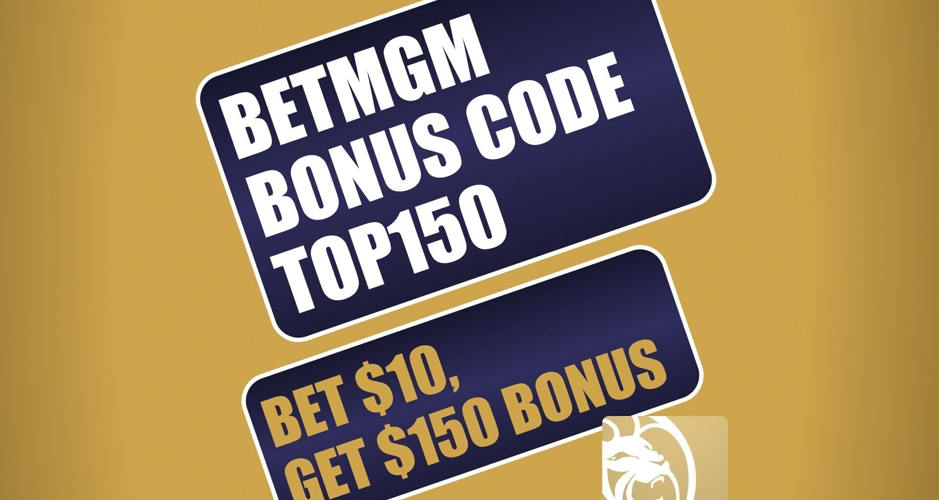 BetMGM Bonus Code WTOP150: Get $150 Bonus for NBA, NFL, College Basketball