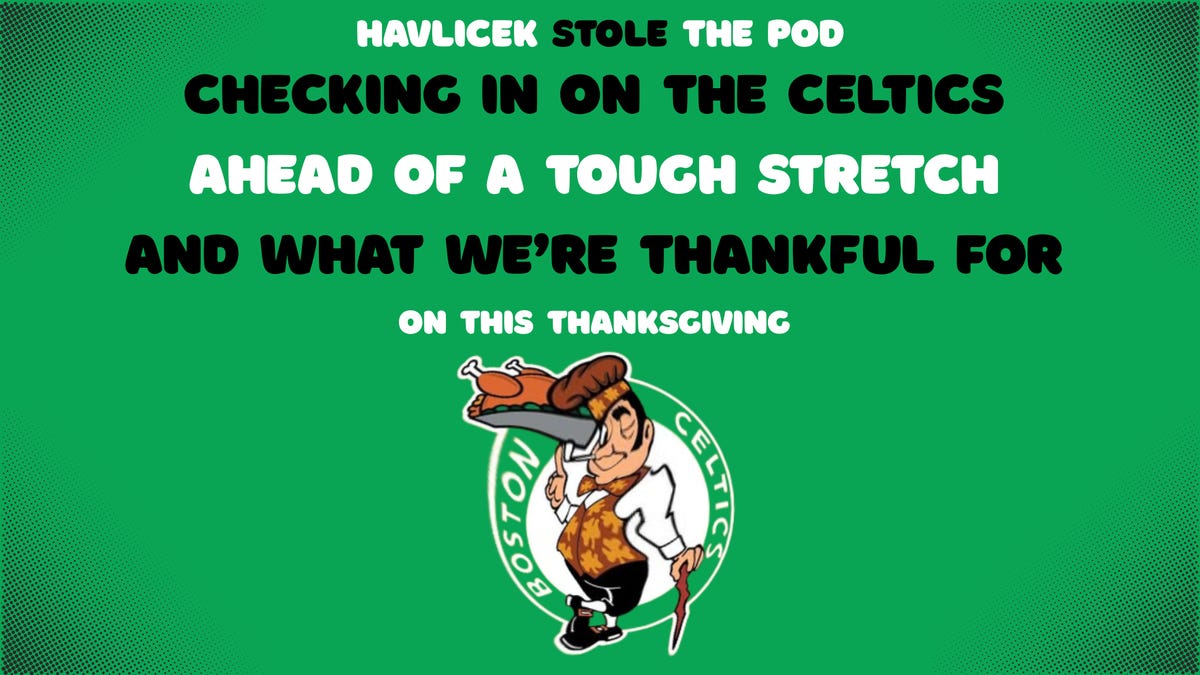 What we're thankful for from the Celtics, NBA, and beyond