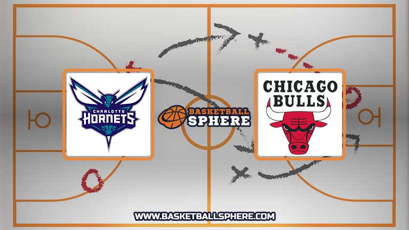 Charlotte Hornets vs Chicago Bulls
