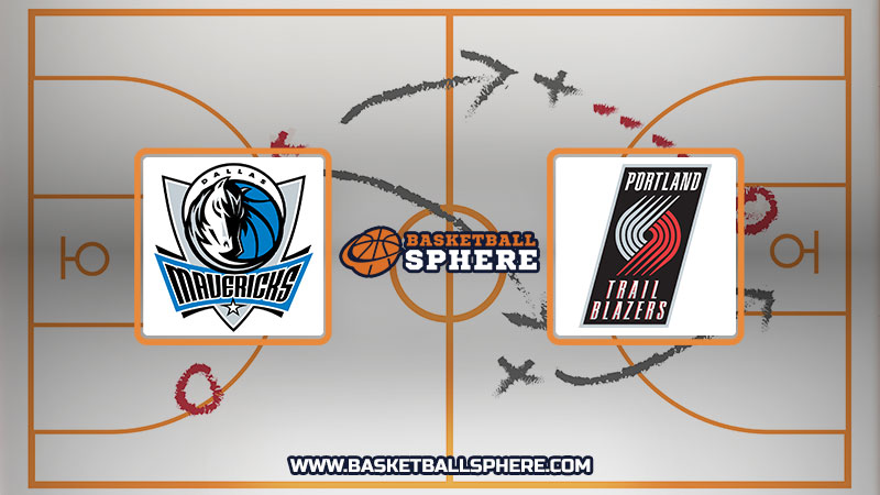 Dallas Mavericks vs Portland Trail Blazers