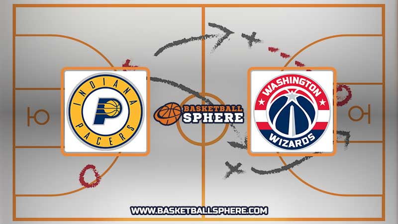 Indiana Pacers vs Washington Wizards