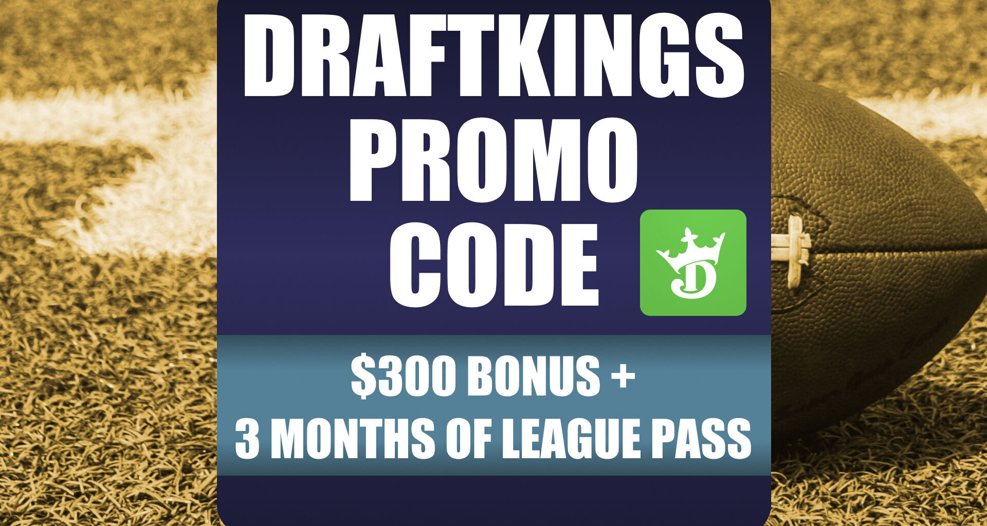 DraftKings Promo Code: Claim $300 Bonus for Patriots-Jets + NBA Games Thursday