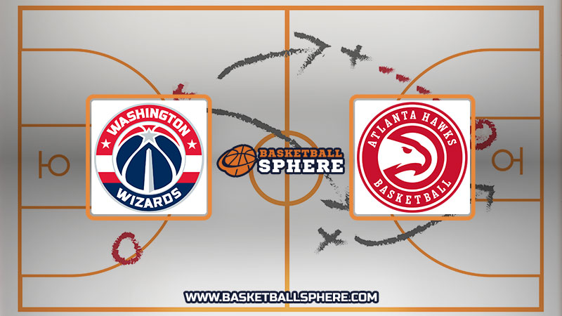 Washington Wizards vs Atlanta Hawks