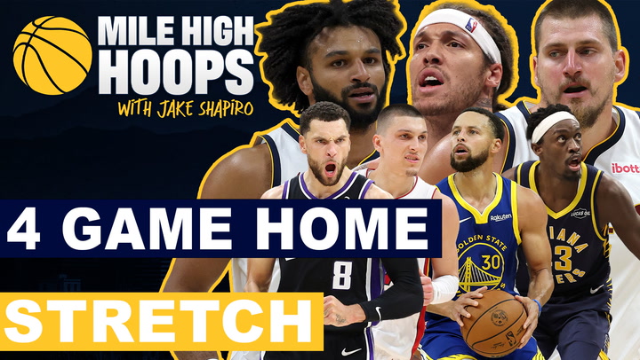 Watch The Nuggets have a 4 game home stretch starting tonight at 7pm against the Kings. Anything less then a 3-1 finish would be disappointing