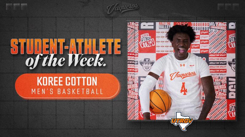 UTRGV Student-Athlete of the Week: Koree Cotton