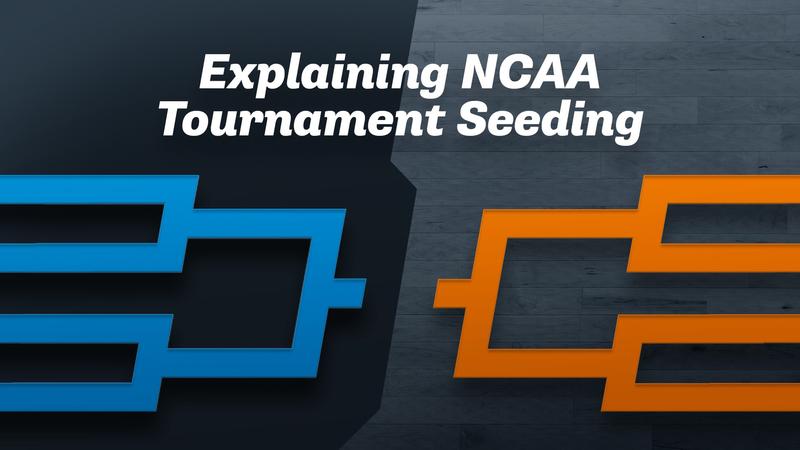 Building the brackets: A deep dive on the NCAA tournament selection and seeding process