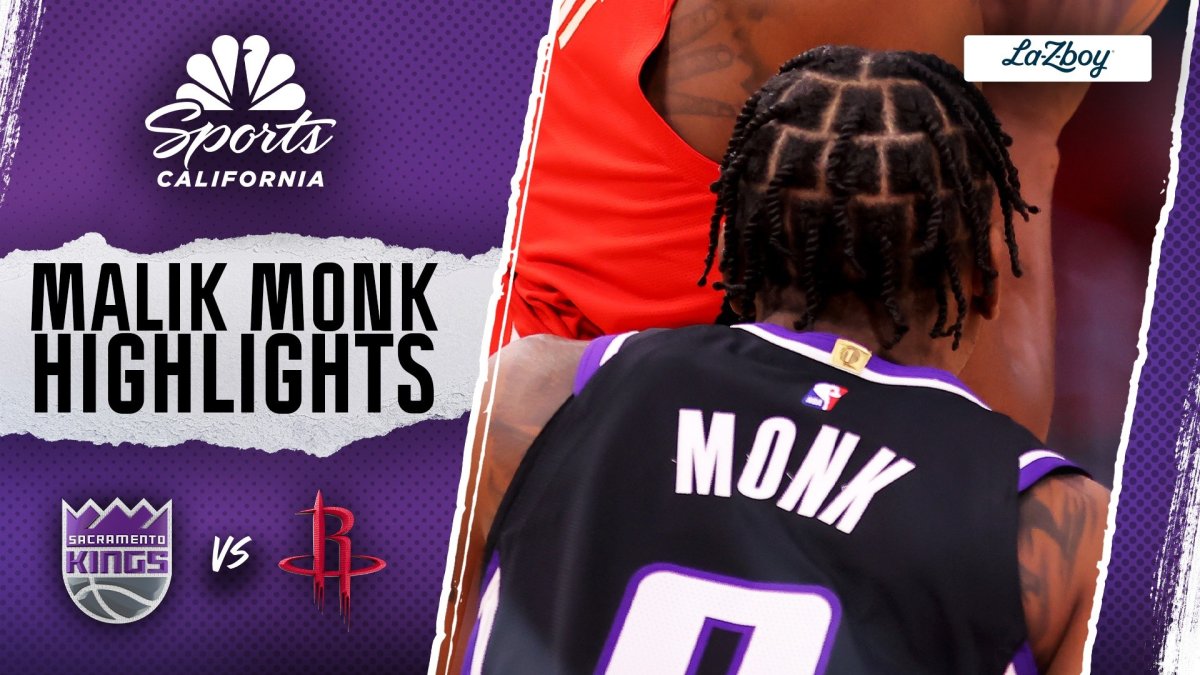 Watch Malik Monk score 25 points in Kings’ loss to Rockets – NBC Sports Bay Area & California
