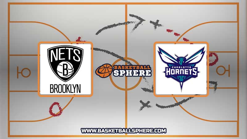 Brooklyn Nets vs Charlotte Hornets