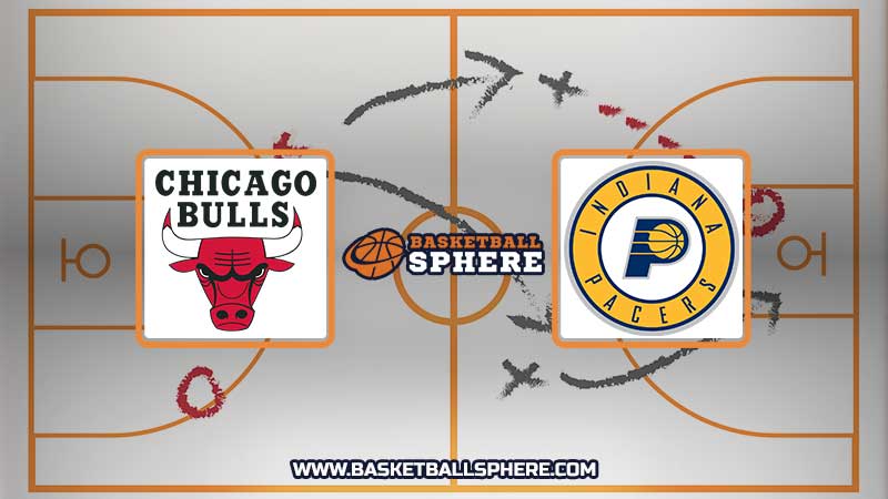 Chicago Bulls vs Indiana Pacers