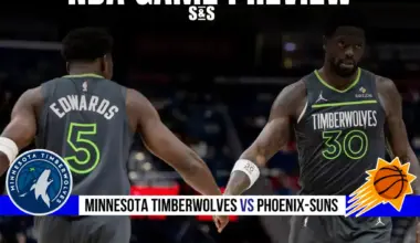 GAME PREVIEW Minnesota Timberwolves vs Phoenix suns